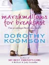Marshmallows for Breakfast (eBook)